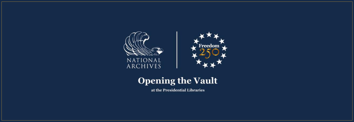 open vault eisenhower presidential library national archives freedom2025
