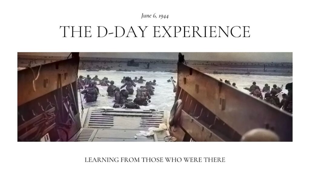 Graphic titled “The D-Day Experience” with a historic landing scene.