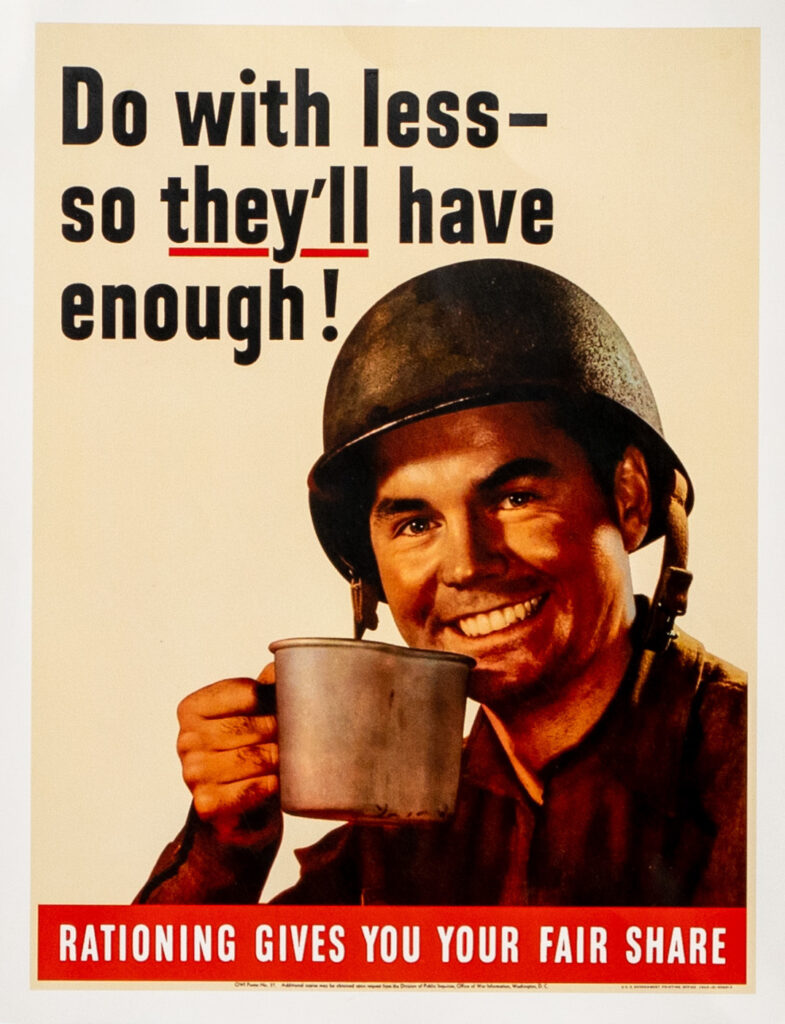 Wartime poster encouraging civilians to conserve supplies for service members.