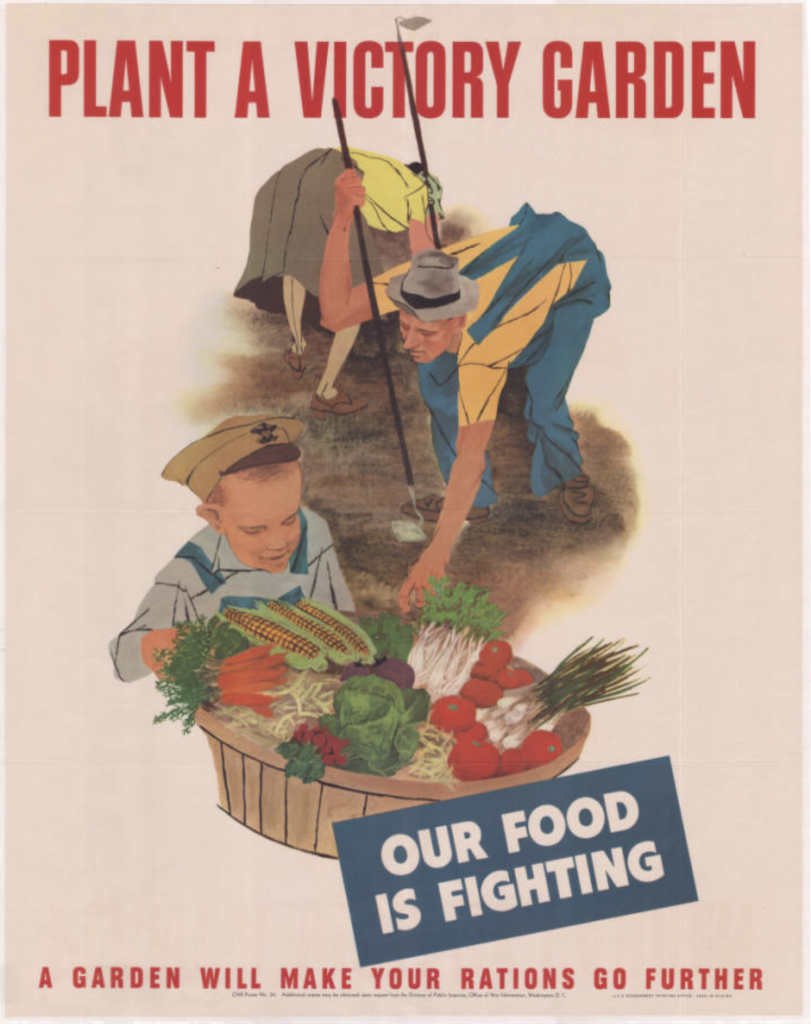 Wartime poster encouraging civilians to plant a victory garden.