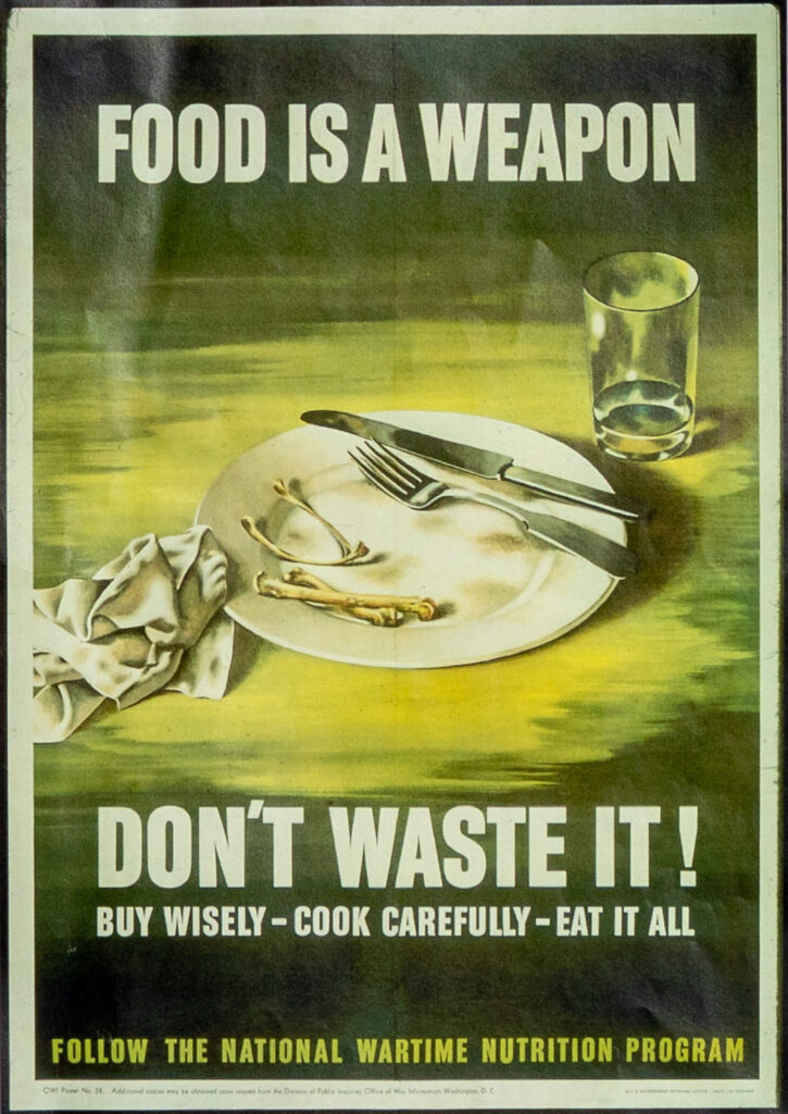 Wartime poster urging civilians not to waste food.
