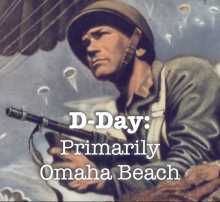 Lesson cover titled “D-Day: Primarily Omaha Beach” featuring a soldier in a helmet.