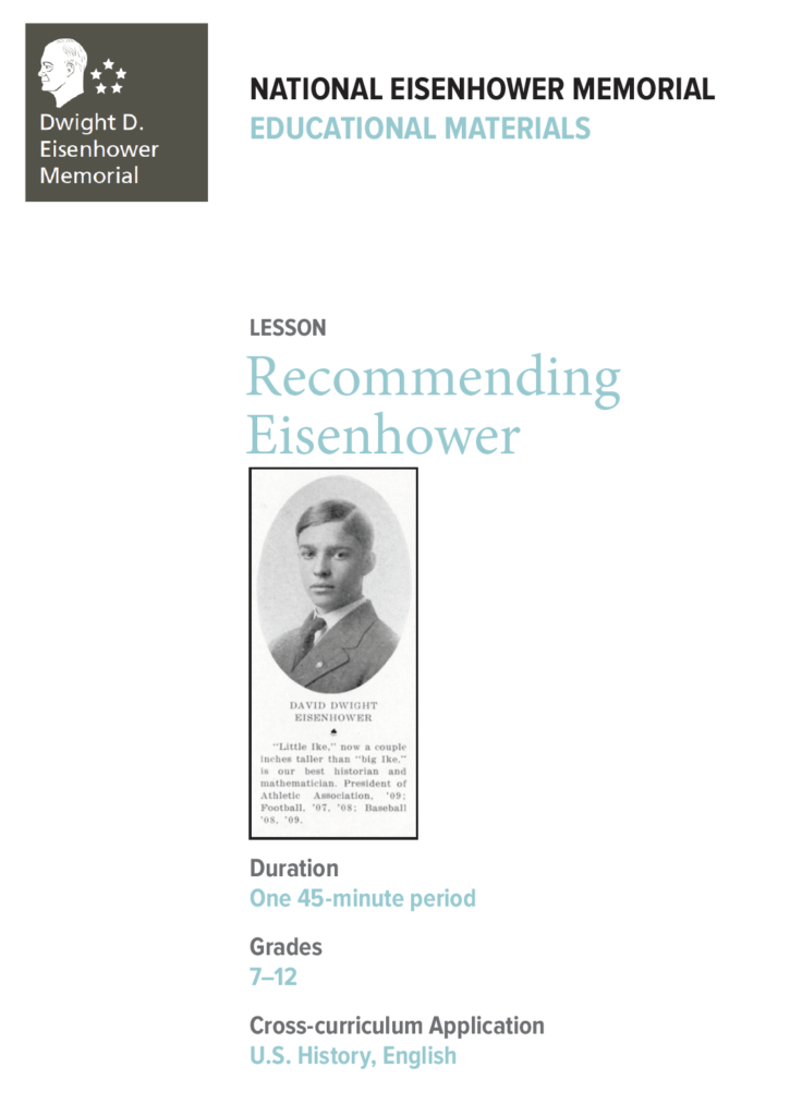 Educational materials for the National Eisenhower memorial for a lesson covering " Recommending Eisenhower."