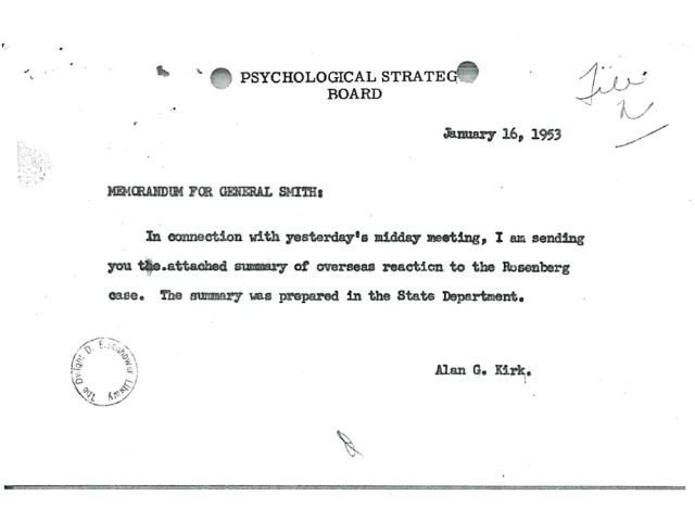 Psychological Strategy Board memorandum from Alan G. Kirk to General Smith enclosing a State Department summary of overseas reactions to the Rosenberg case.